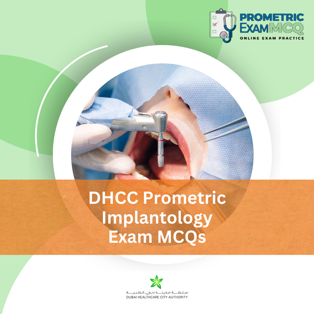 DHCC Prometric Implantology Exam MCQs