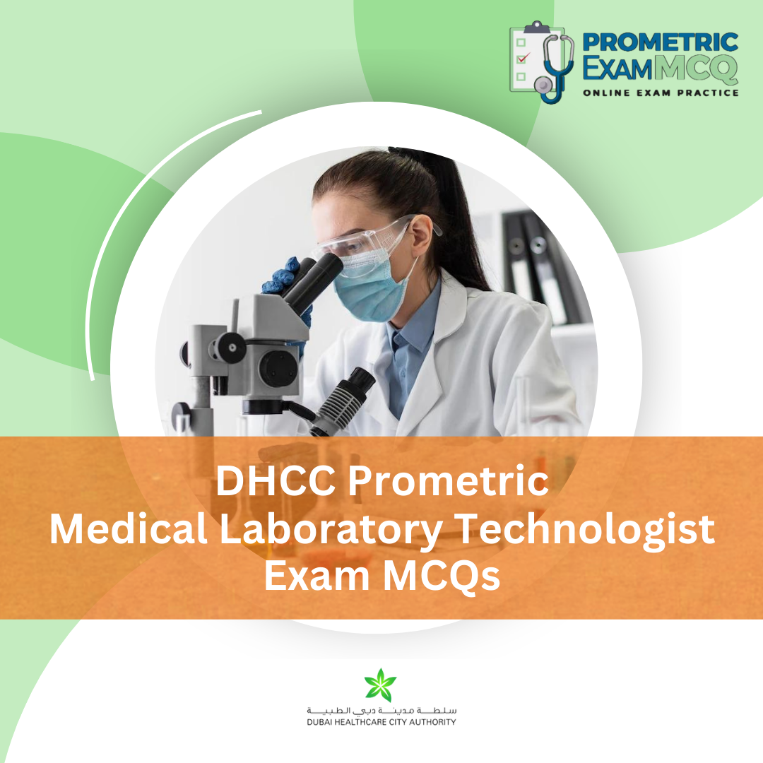 DHCC Prometric Medical Laboratory Technologist Exam MCQs