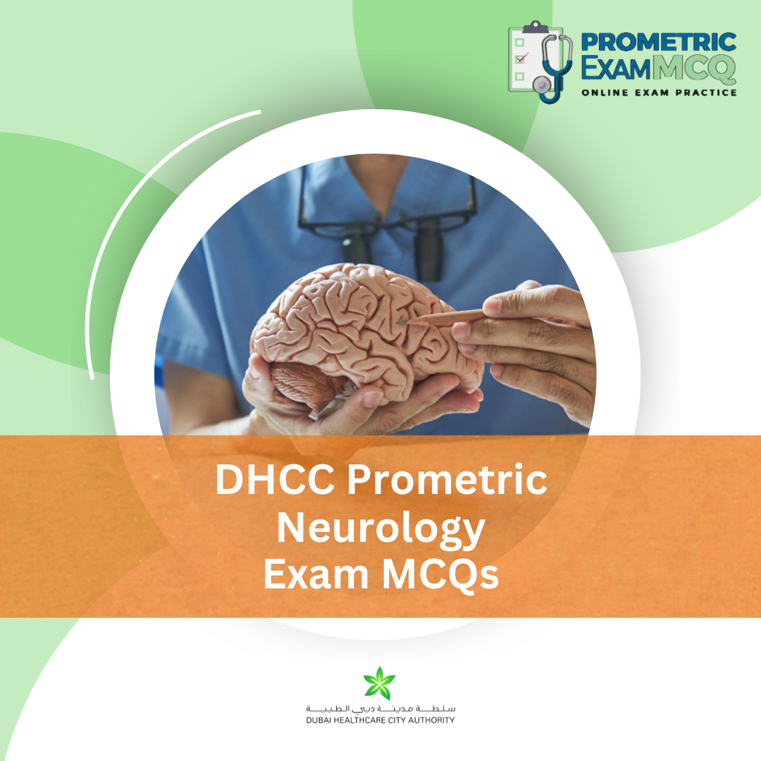 DHCC Prometric Neurology Exam MCQs