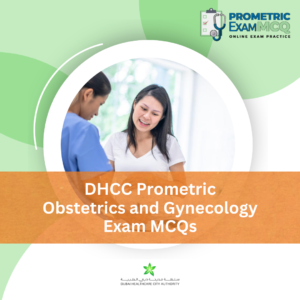 DHCC Prometric Obstetrics & Gynecology Exam MCQs