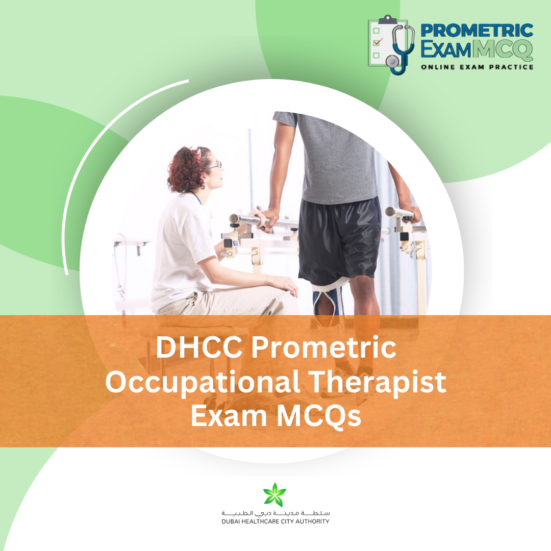DHCC Prometric Occupational Therapist Exam MCQs