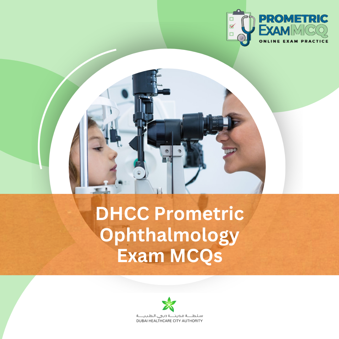 DHCC Prometric Ophthalmology Exam MCQs
