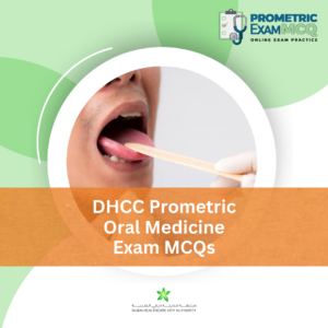 DHCC Prometric Oral Medicine Exam MCQs