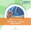 DHCC Prometric Orthopedic Surgery Exam MCQs