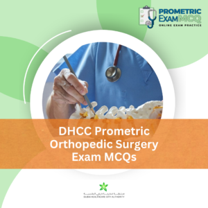DHCC Prometric Orthopedic Surgery Exam MCQs