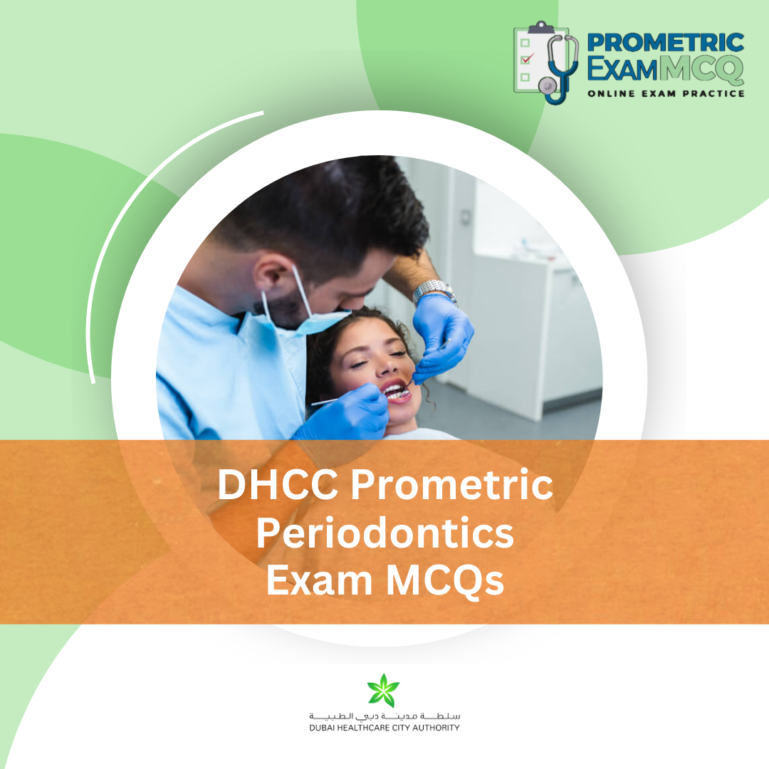 DHCC Prometric Periodontics Exam MCQs