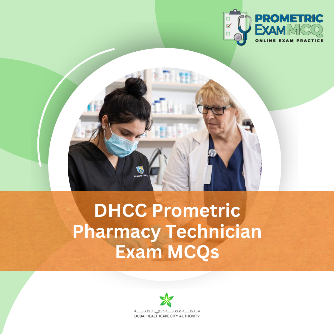 DHCC Prometric Pharmacy Technician Exam MCQs