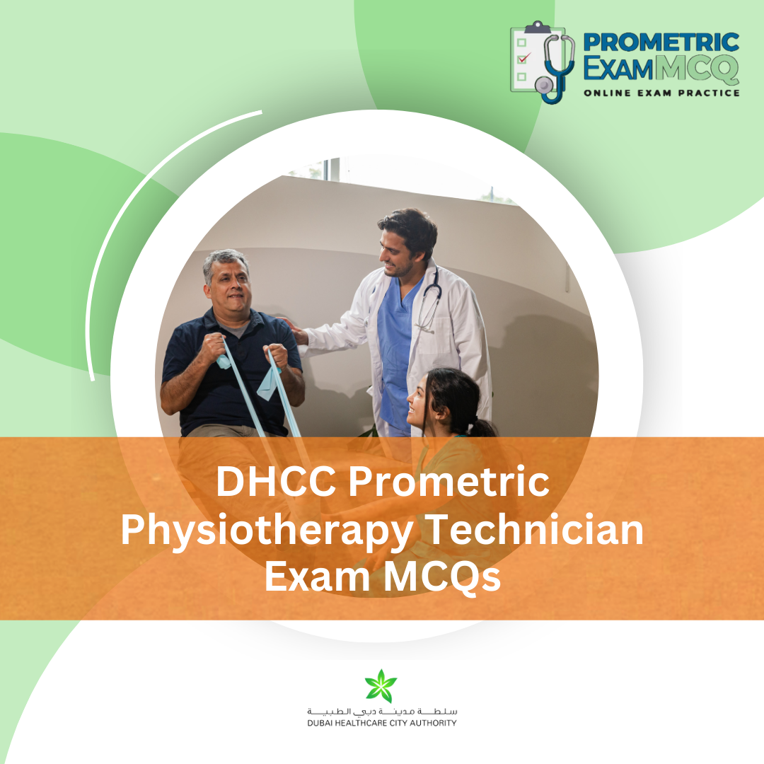 DHCC Prometric Physiotherapy Technician Exam MCQs