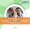 DHCC Prometric Prosthetics and Orthotics Technician Exam MCQs