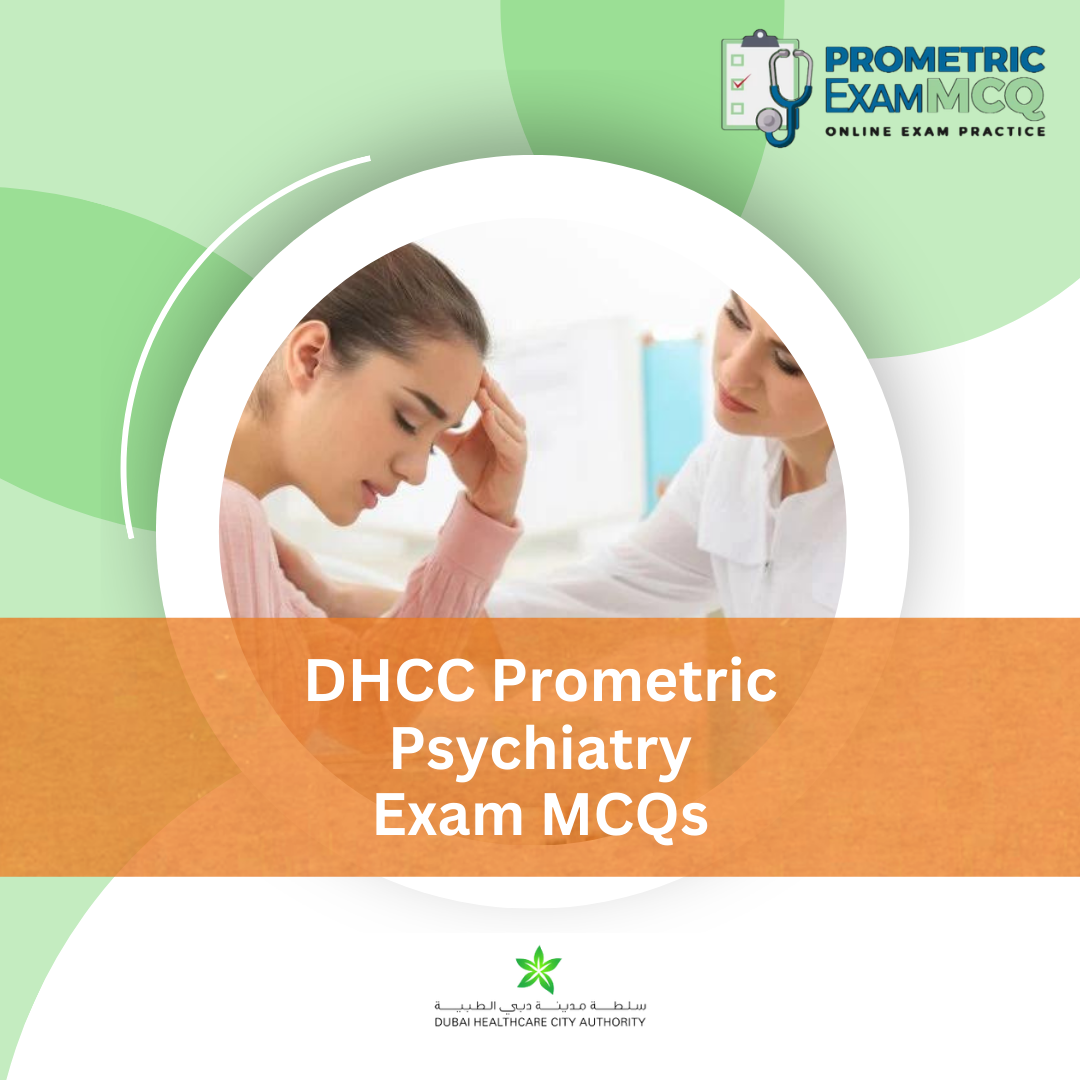 DHCC Prometric Psychiatry Exam MCQs