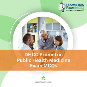 DHCC Prometric Public Health Medicine Exam MCQs