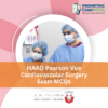 HAAD Pearson Vue Cardiovascular Surgery Exam MCQs