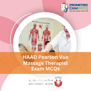 HAAD Pearson Vue Massage Therapist Exam MCQs