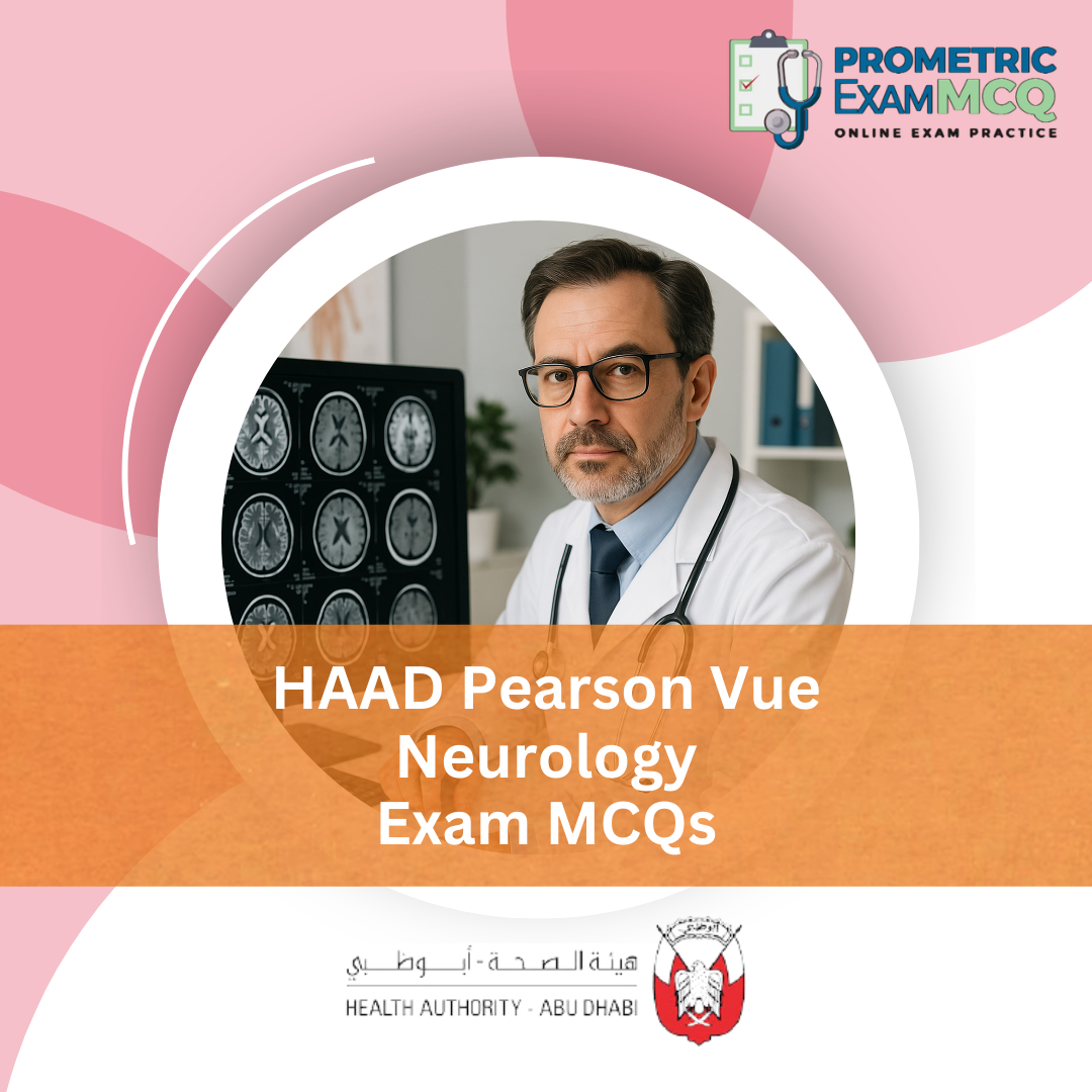HAAD Pearson Vue Neurology Exam MCQs