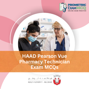 HAAD Pearson Vue Pharmacy Technician Exam MCQs