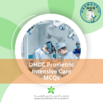 DHCC Prometric Intensive Care Exam MCQs