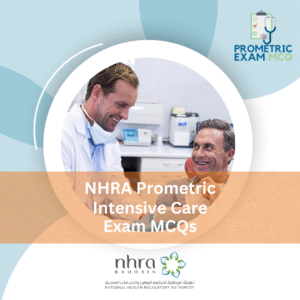 NHRA Prometric Intensive Care Exam MCQs