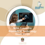 MOH Prometric Biomedical Technology Exam MCQs