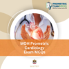 MOH Prometric Cardiology Exam MCQs