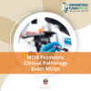 MOH Prometric Clinical Pathology Exam MCQs