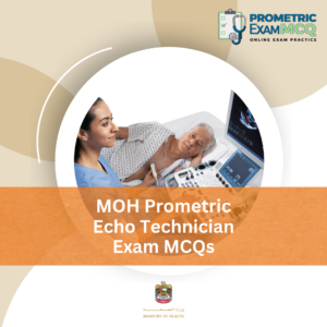 MOH Prometric Echo Technician Exam MCQs