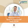 MOH Prometric General Practitioner Exam MCQs