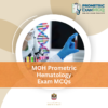 MOH Prometric Hematology Exam MCQs