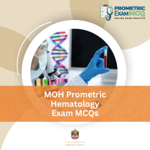 MOH Prometric Hematology Exam MCQs