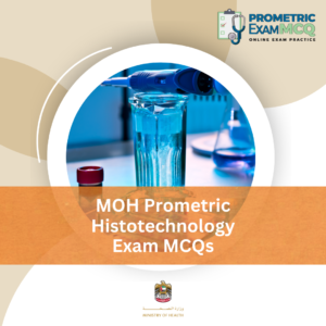 MOH Prometric Histotechnology Exam MCQs