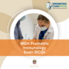 MOH Prometric Immunology Exam MCQs