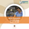 MOH Prometric Neonatology Exam MCQs