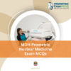 MOH Prometric Nuclear Medicine Exam MCQs