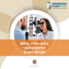 MOH Prometric Optometrist Exam MCQs