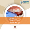 MOH Prometric Orthodontics Exam MCQs