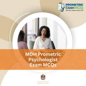 MOH Prometric Psychologist Exam MCQs