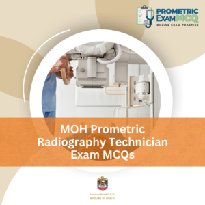MOH Prometric Radiography Technician Exam MCQs