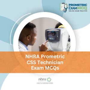 NHRA Prometric CSS Technician Exam MCQs