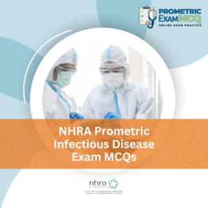 NHRA Prometric Infectious Disease Exam MCQs