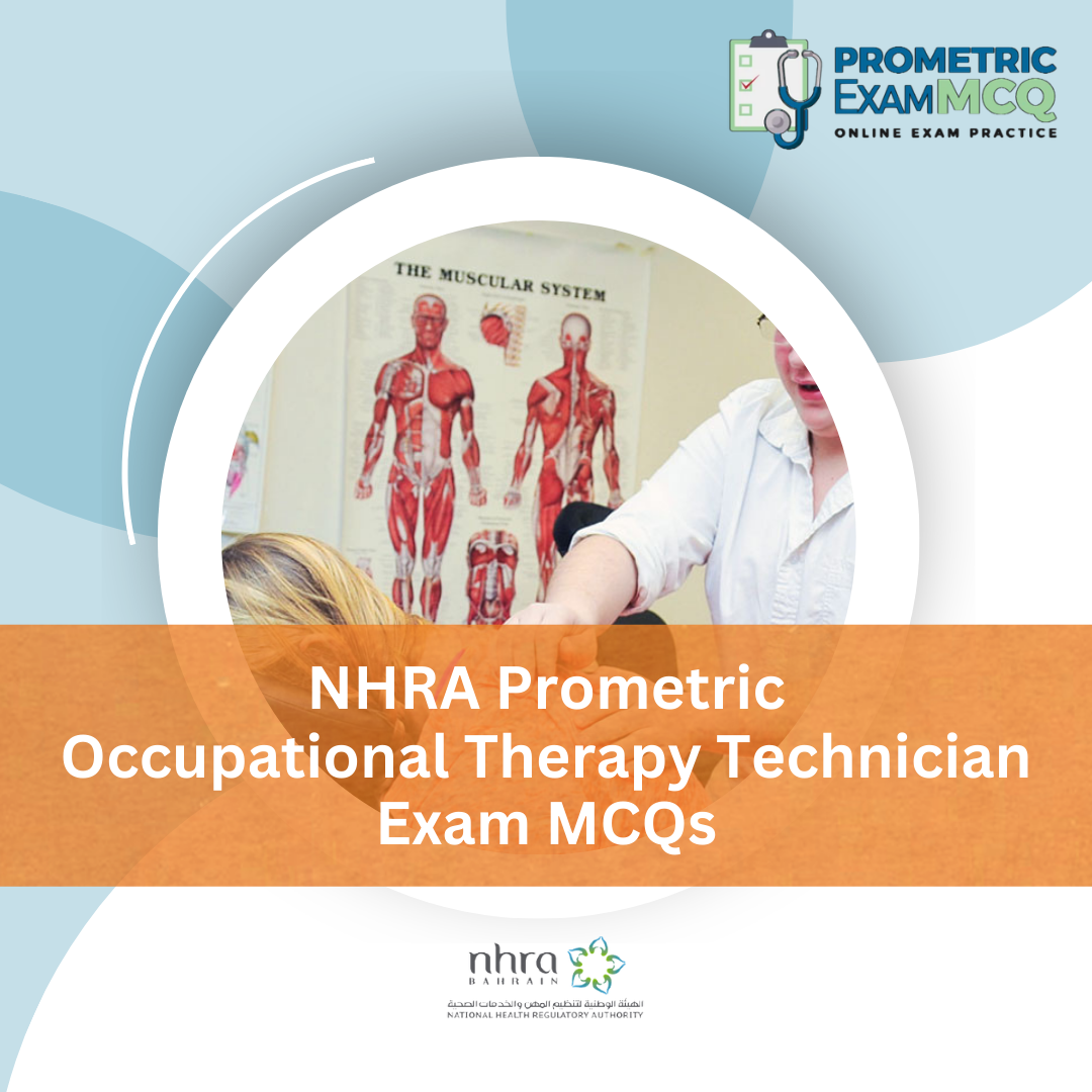 NHRA Prometric Occupational Therapy Technician Exam MCQs