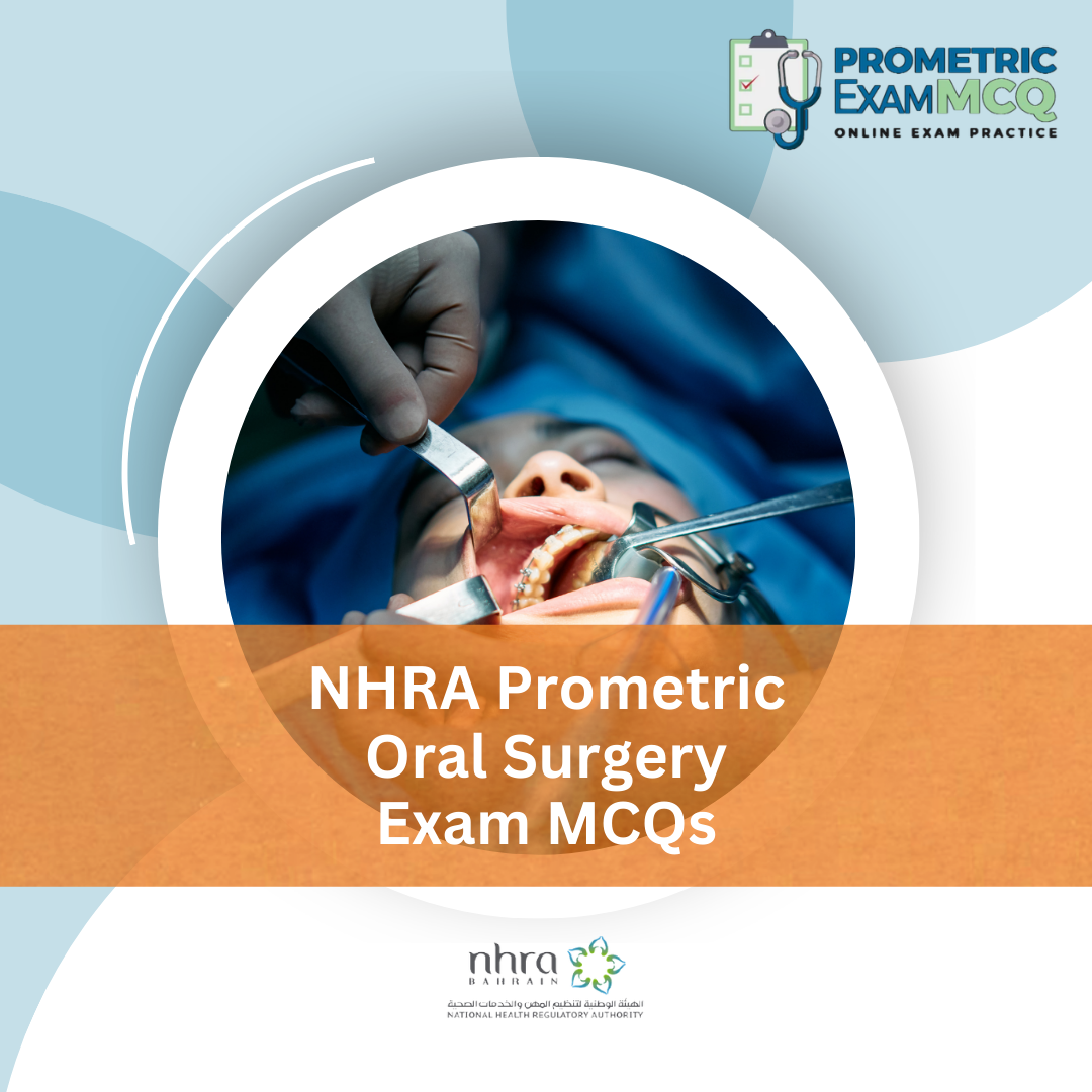 NHRA Prometric Oral Surgery Exam MCQs