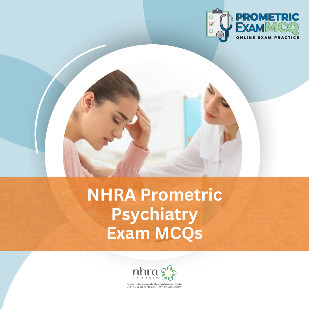 NHRA Prometric Psychiatry Exam MCQs