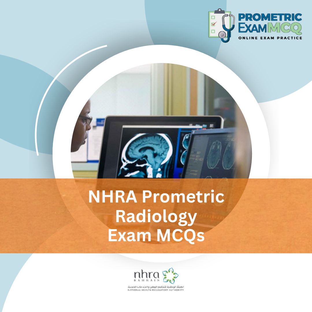 NHRA Prometric Radiology Exam MCQs
