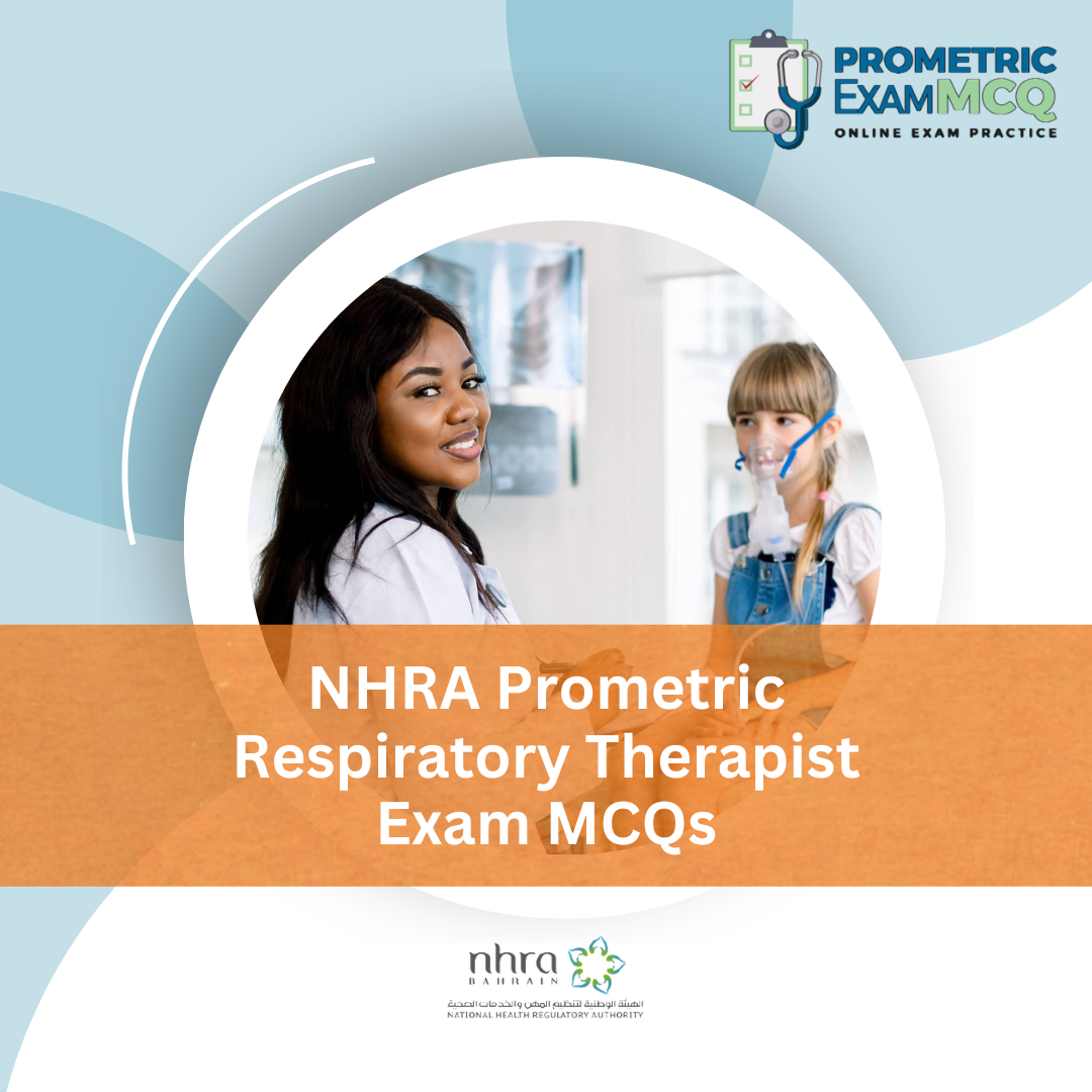 NHRA Prometric Respiratory Therapist Exam MCQs