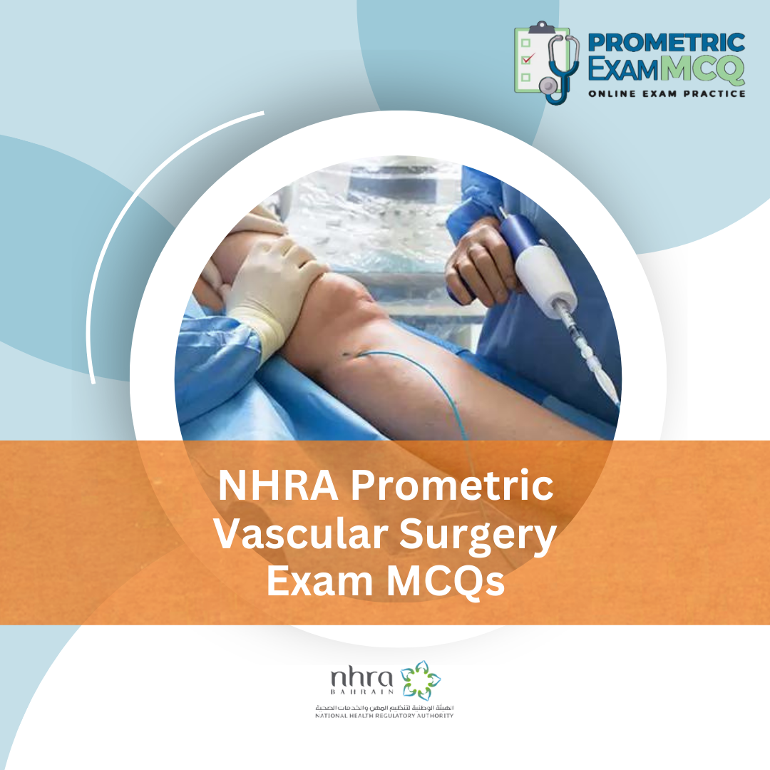 NHRA Prometric Vascular Surgery Exam MCQs