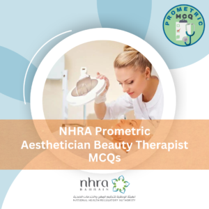 NHRA Prometric Aesthetician Beauty Therapist Exam MCQs