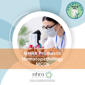 NHRA Prometric Hematopathology Exam MCQs