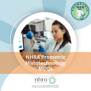 NHRA Prometric Histotechnology Exam MCQs