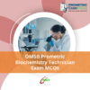 OMSB Prometric Biochemistry Technician Exam MCQs