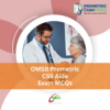 OMSB Prometric CSS Aide Exam MCQs