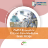 OMSB Prometric Critical Care Medicine Exam MCQs